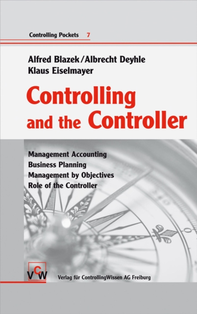 E-kniha Controlling and the Controller Alfred Blazek