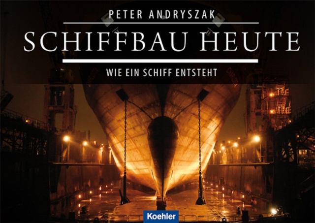 E-book Schiffbau heute Peter Andryszak