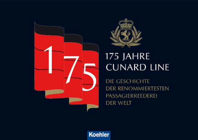 E-kniha 175 Jahre Cunard Line Ingo Thiel