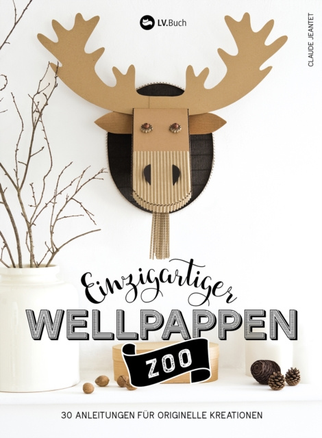 E-kniha Einzigartiger Wellpappen-Zoo Claude Jeantet