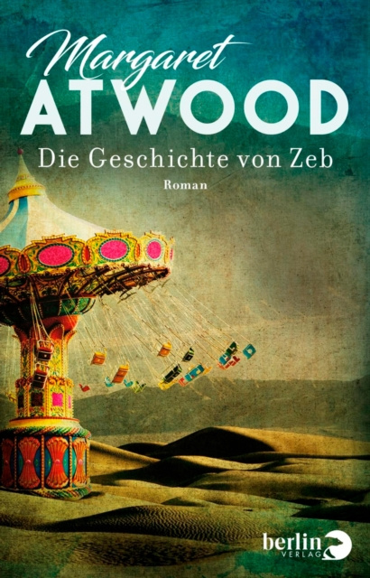 E-kniha Die Geschichte von Zeb Margaret Atwood