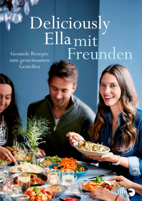 E-kniha Deliciously Ella mit Freunden Ella (Woodward) Mills