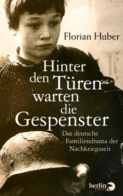 E-kniha Hinter den Turen warten die Gespenster Florian Huber