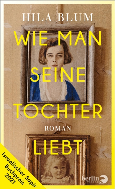 E-knjiga Wie man seine Tochter liebt Hila Blum