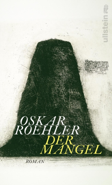 E-kniha Der Mangel Oskar Roehler