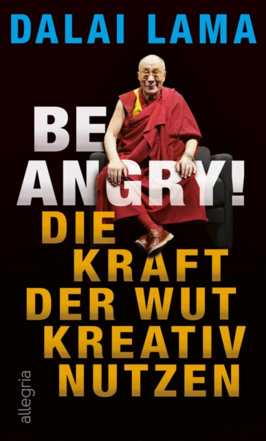 E-knjiga Be Angry! Dalai Lama