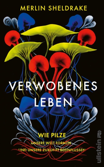 E-kniha Verwobenes Leben Merlin Sheldrake