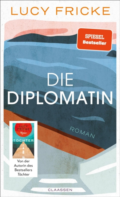 E-kniha Die Diplomatin Lucy Fricke