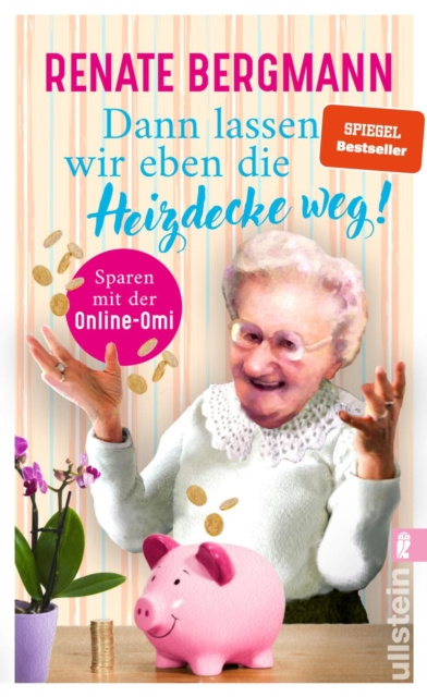 E-knjiga Dann lassen wir eben die Heizdecke weg! Renate Bergmann
