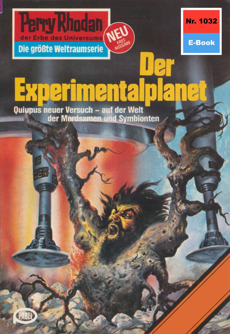 E-knjiga Perry Rhodan 1032: Der Experimentalplanet Peter Griese