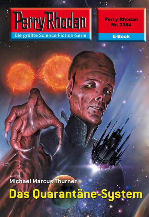 E-book Perry Rhodan 2384: Das Quarantane-System Michael Marcus Thurner
