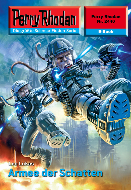 E-knjiga Perry Rhodan 2440: Armee der Schatten Leo Lukas