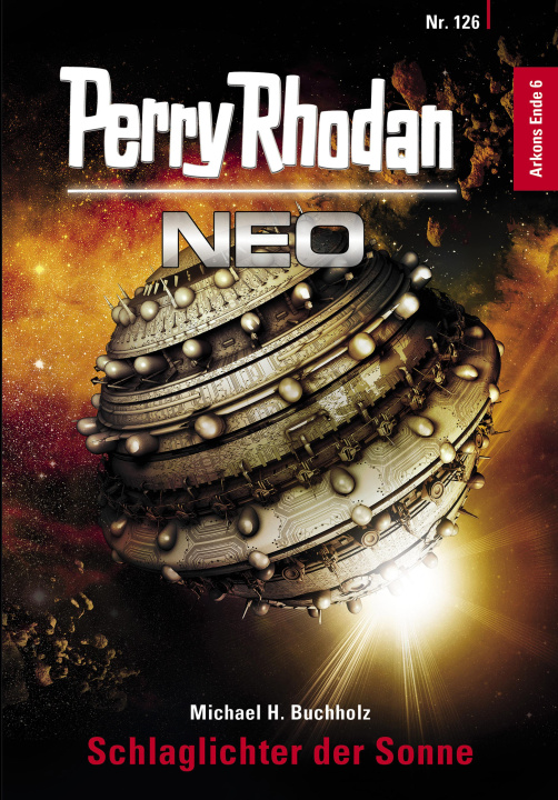 E-knjiga Perry Rhodan Neo 126: Schlaglichter der Sonne Michael H. Buchholz