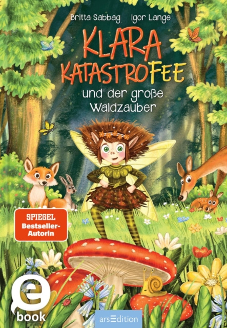 E-kniha Klara Katastrofee und der groe Waldzauber (Klara Katastrofee 2) Britta Sabbag