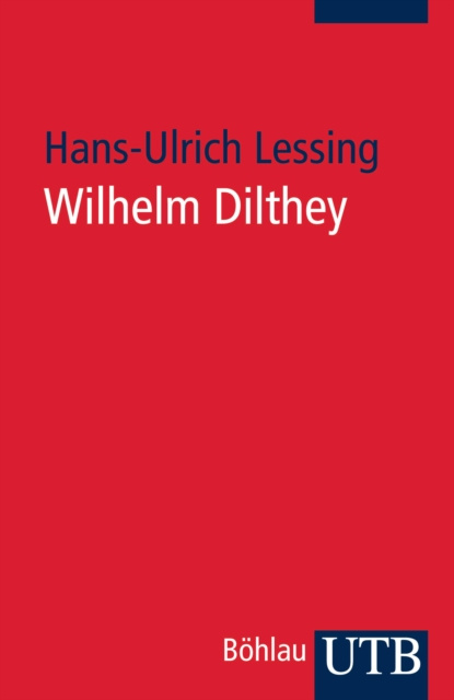 E-kniha Wilhelm Dilthey Hans-Ulrich Lessing