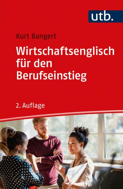 E-book Wirtschaftsenglisch fur den Berufseinstieg Kurt Bangert