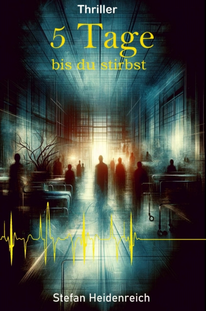 E-knjiga Funf Tage - Thriller Stefan Heidenreich