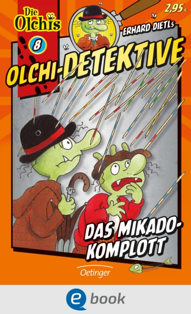 E-knjiga Olchi-Detektive 8. Das Mikado-Komplott Erhard Dietl