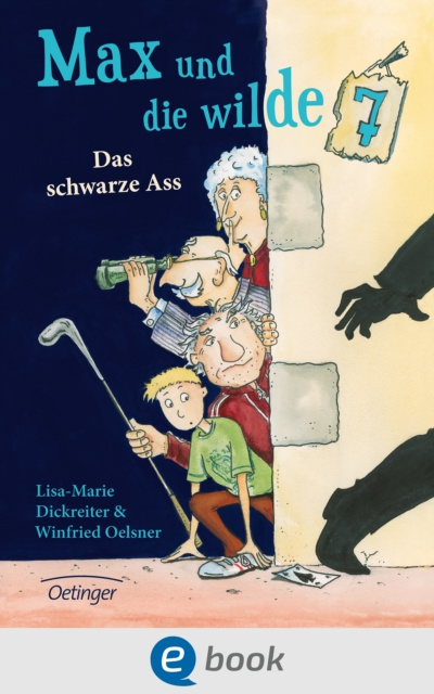 E-kniha Max und die wilde 7 1. Das schwarze Ass Lisa-Marie Dickreiter