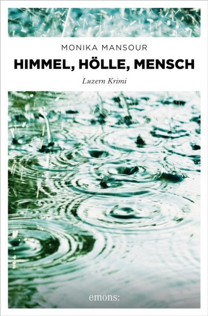 E-Book Himmel, Holle, Mensch Monika Mansour