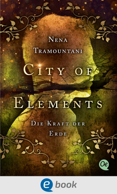 E-kniha City of Elements 2. Die Kraft der Erde Nena Tramountani