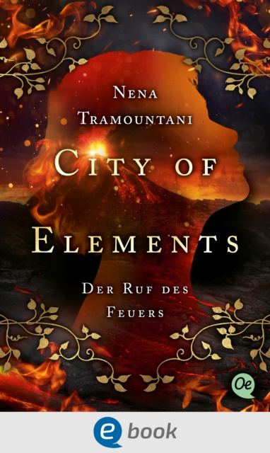E-book City of Elements 4. Der Ruf des Feuers Nena Tramountani