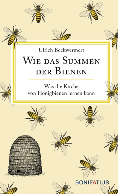 E-kniha Wie das Summen der Bienen Ukrich Beckwermert