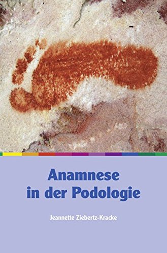 E-book Anamnese in der Podologie Jeannette Ziebertz-Kracke