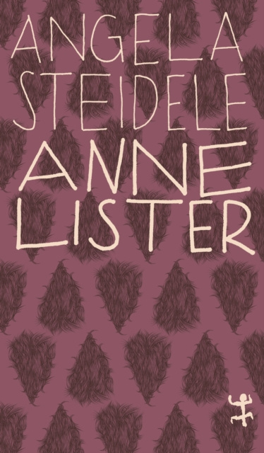 E-kniha Anne Lister Angela Steidele