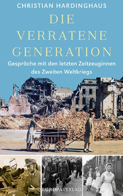 E-book Die verratene Generation Christian Hardinghaus