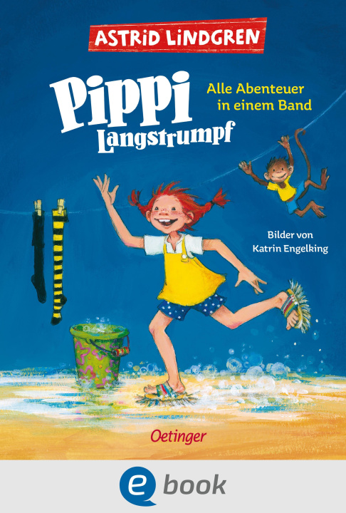 E-kniha Pippi Langstrumpf. Alle Abenteuer in einem Band Astrid Lindgren