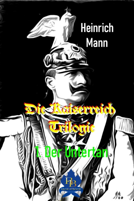 E-book Der Untertan Heinrich Mann
