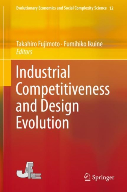 E-book Industrial Competitiveness and Design Evolution Takahiro Fujimoto