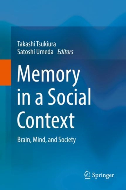E-book Memory in a Social Context Takashi Tsukiura