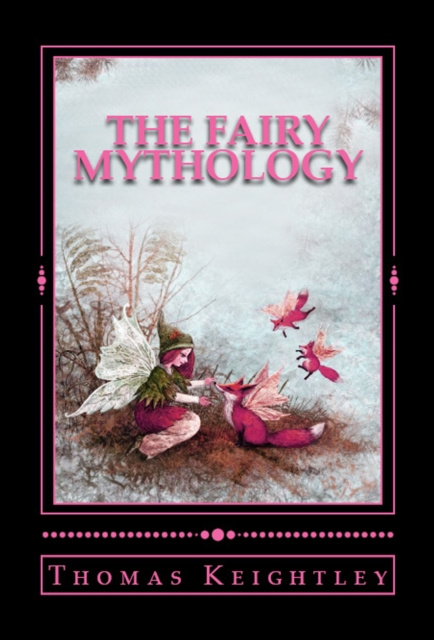 E-book Fairy Mythology Thomas Keightley
