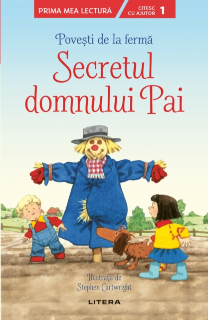 E-kniha Povesti de la ferma - Secretul domnului Pai. Prima mea lectura Stephen Cartwright