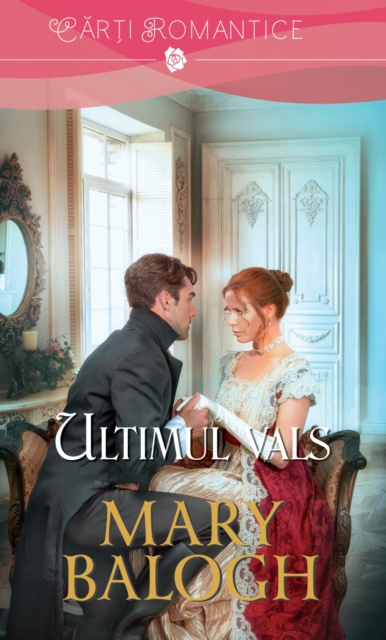 E-book Ultimul vals Mary Balogh