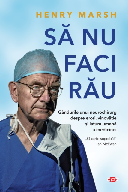 E-book Sa nu faci rau Henry Marsh