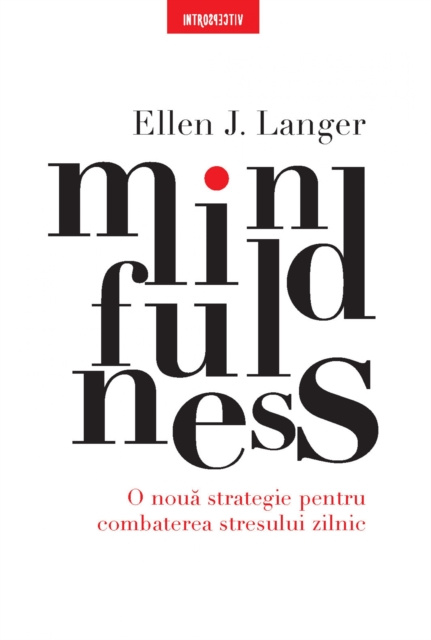 E-kniha Mindfulness Ellen J. Langer