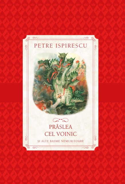 E-book Praslea Cel Voinic Petre Ispirescu