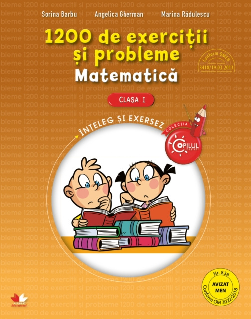 E-book 1200 De Exercitii Si Probleme De Matematica. Clasa I Sorina Barbu