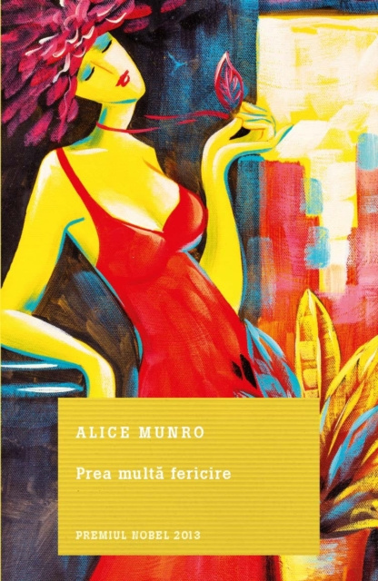 E-Book Prea Multa Fericire Alice Munro