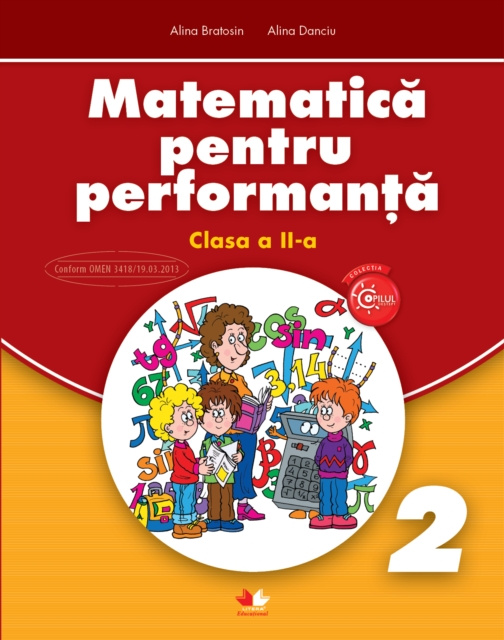E-kniha Matematica Pentru Performanta. Clasa a II-a Alina Bratosin