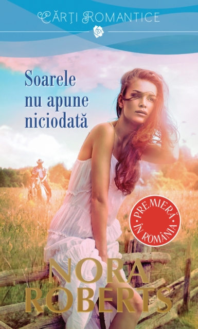 E-kniha Soarele nu apune niciodata Nora Roberts