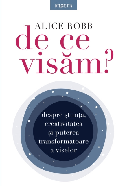 E-book De ce visam? Alice Robb