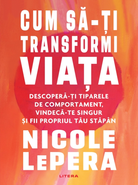 E-kniha Cum sa-ti transformi viata Nicole LePera