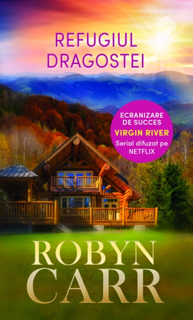 E-book Refugiul dragostei Robyn Carr