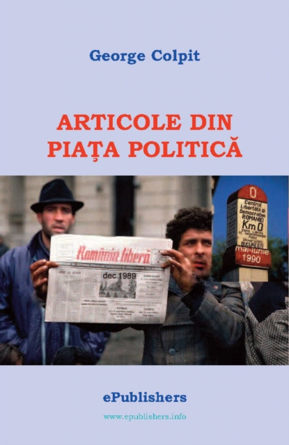 E-kniha Articole de pe piata politica George Colpit