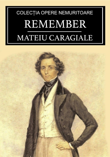 E-Book Remember Mateiu Caragiale