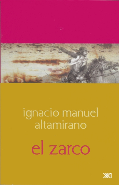 E-kniha El Zarco Ignacio Manuel Altamirano